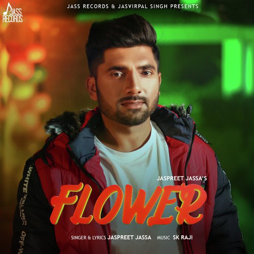 Flower by Jaspreet Jassa - Download on PagalFree