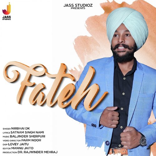 Fateh by Nirbhai Dk - Download on PagalFree