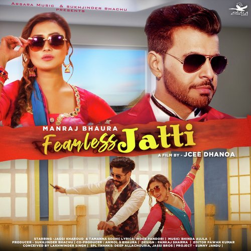 Fearless Jatti by Manraj Bhaura - Download on PagalFree