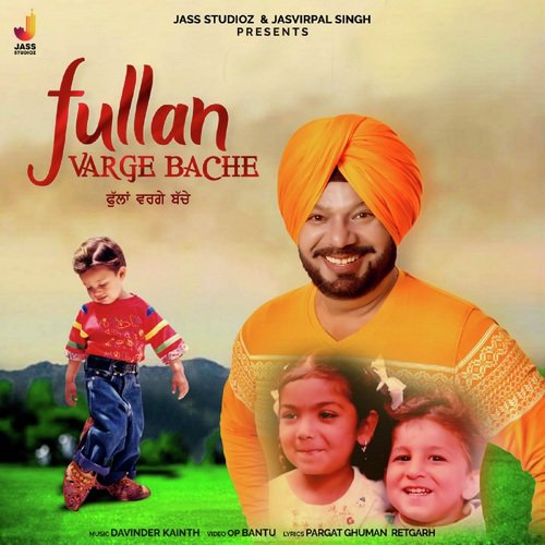 Fullan Varge Bache by Bhagwan Haans - Download on PagalFree