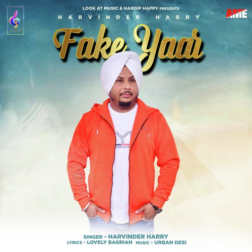 Fake Yaar by Harvinder Harry - Download on PagalFree