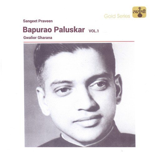 Jab Hi Neerpat - Raga Bhoop - Khayal Vilambit, Ektaal  Jab Se Tumisan Lagil - Raga Bhoop - Khayal Drut, Teentaal by Bapurao Paluskar - Download on PagalFree