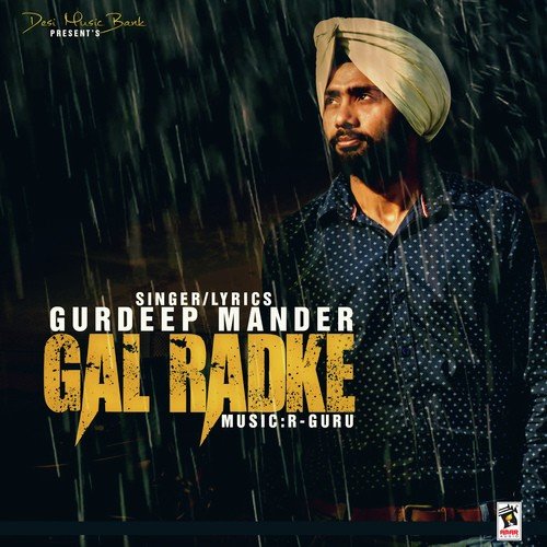 Gal Radke by Gurdeep Mander - Download on PagalFree