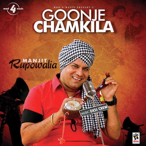 Goonje Chamkila by Manjit Rupowalia - Download on PagalFree