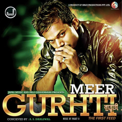Gurhti by Meer - Download on PagalFree