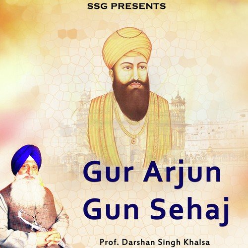 Pratsh Ridey Gur Arjun Ke by Prof. Darshan Singh Khalsa - Download on PagalFree