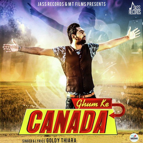 Ghum Ke Canada by Goldy Thiara - Download on PagalFree