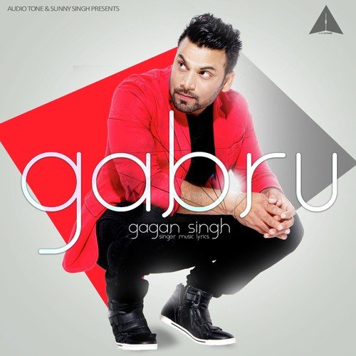 Gabru by Gagan Singh - Download on PagalFree