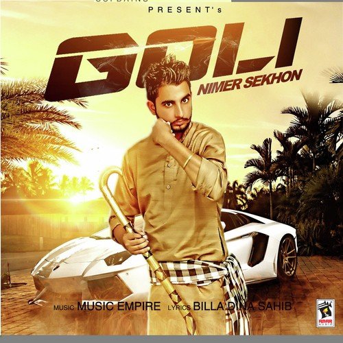 Goli by Nimer Sekhon - Download on PagalFree