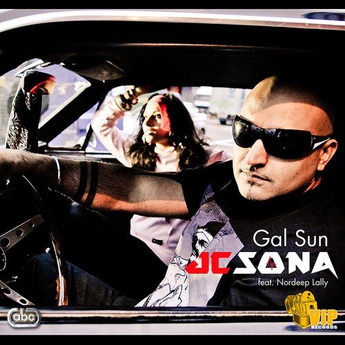 Gal Sun by JC Sona - Download on PagalFree