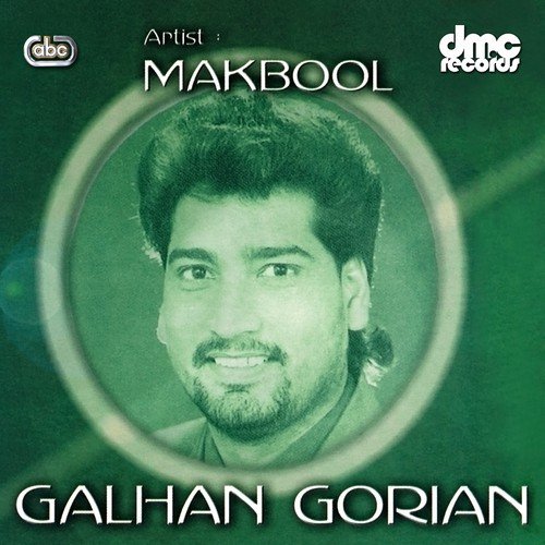 Galhan Gorian by Makbool - Download on PagalFree
