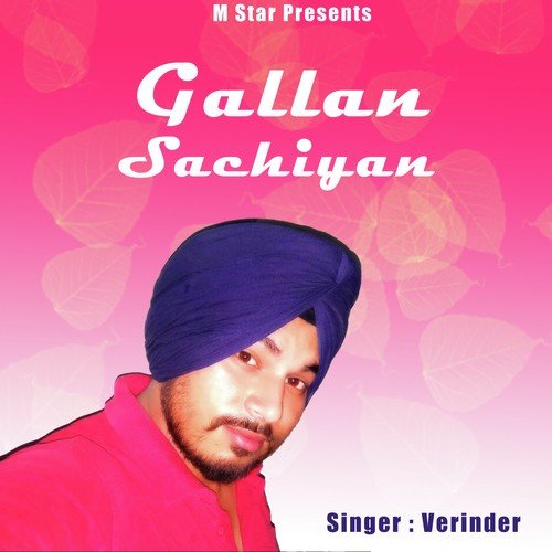 Gallan Sachiyan by Veerinder - Download on PagalFree