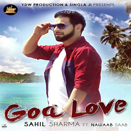 Goa Love by Sahil Sharma - Download on PagalFree