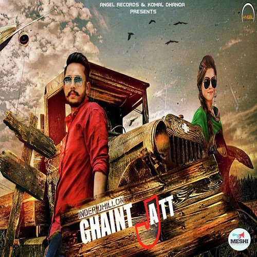 Ghaint Jatt by Inder Dhillon - Download on PagalFree