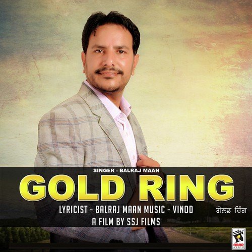 Gold Ring by Balraj Maan - Download on PagalFree
