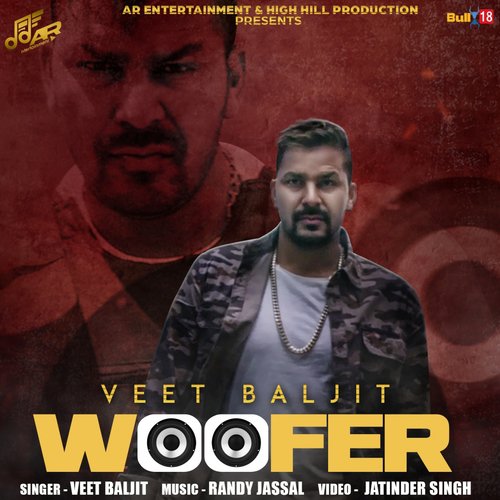 Woofer by Veet Baljit - Download on PagalFree