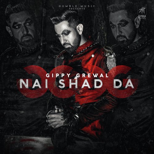 Nai Shad Da by Gippy Grewal - Download on PagalFree