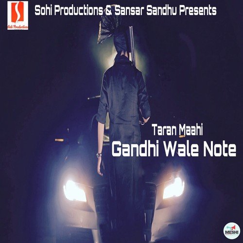 Gandhi Wale Note by Taran Maahi - Download on PagalFree