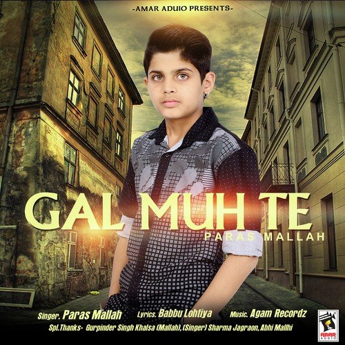 Gal Muh Te by Paras Mallah - Download on PagalFree