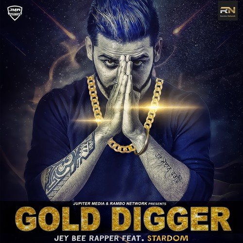 Gold Digger by Jey Bee Rapper, Stardom - Download on PagalFree