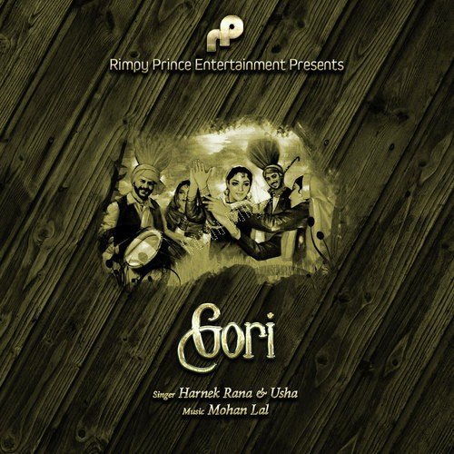 Gori by Harnek Rana, Singer Usha - Download on PagalFree