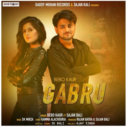 Gabru by Bebo Kaur, Sajan Bali - Download on PagalFree