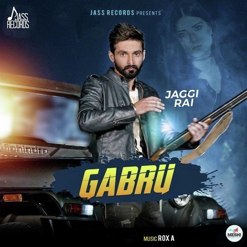 Gabru by Jaggi Rai - Download on PagalFree