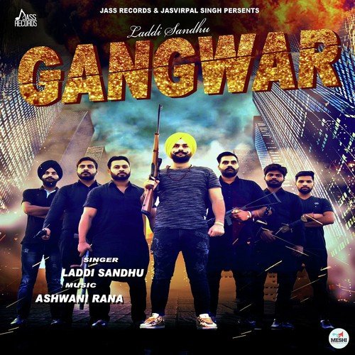 Gangwar by Laddi Sandhu - Download on PagalFree