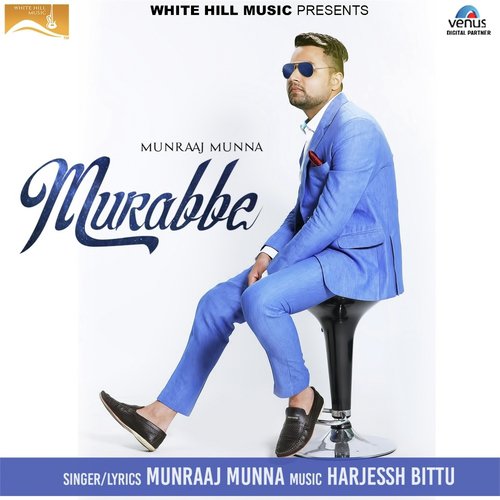 Murabbe by Preet Sihala - Download on PagalFree