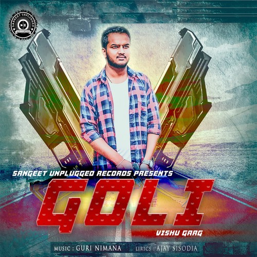 Goli by Vishu Garg - Download on PagalFree