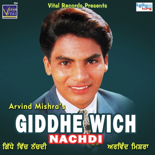 Gidhe Vich Nachi by Arvind Mishra - Download on PagalFree
