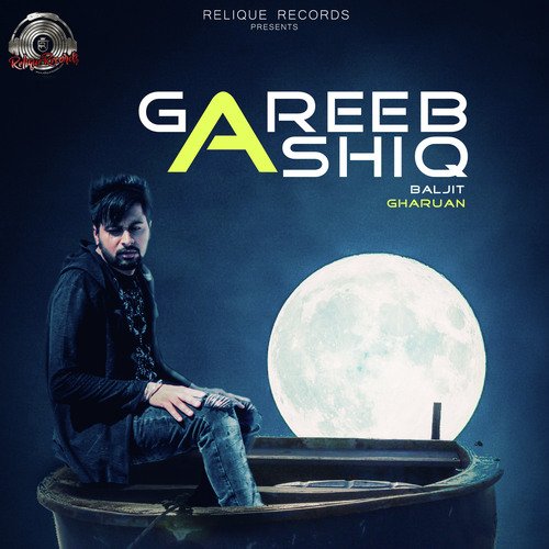 Gareeb Ashiq by Baljit Gharuan - Download on PagalFree