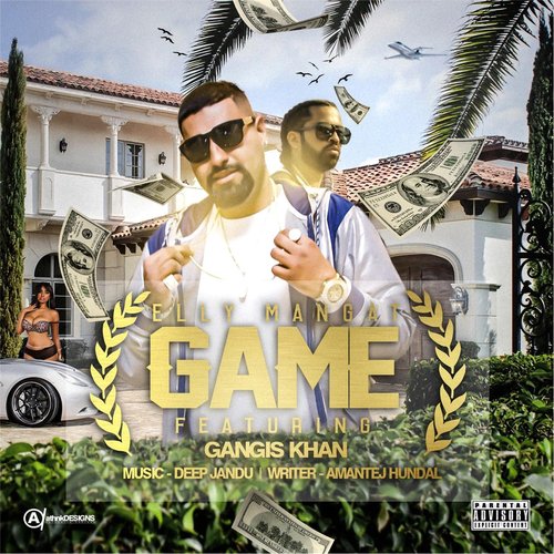 Game (feat. Deep Jandu  Gangis Khan) by Elly Mangat, Gangis Khan, Deep Jandu - Download on PagalFree