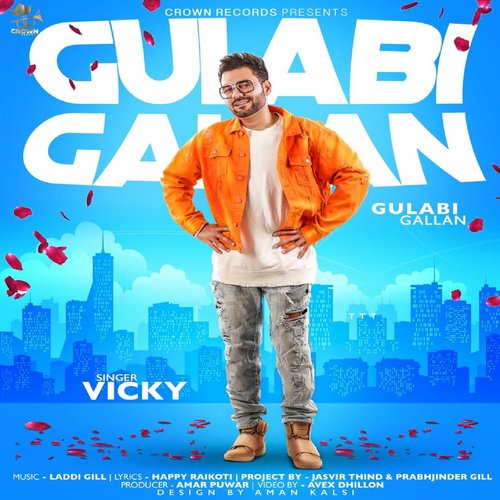Gulabi Gallan by Vicky - Download on PagalFree