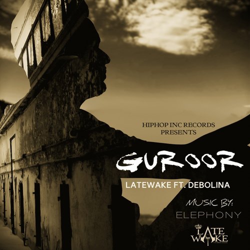 Guroor by Latewake, Debolina - Download on PagalFree