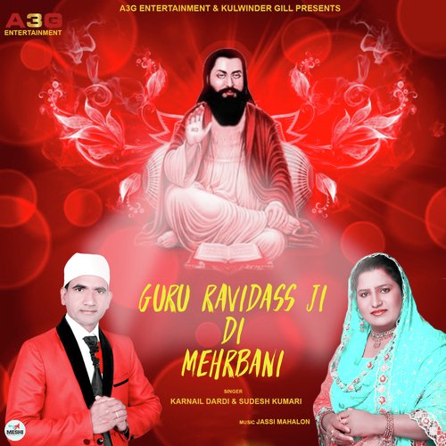Guru Ravidass Ji Di Mehrbani by Karnail Dardi, Sudesh Kumari - Download on PagalFree