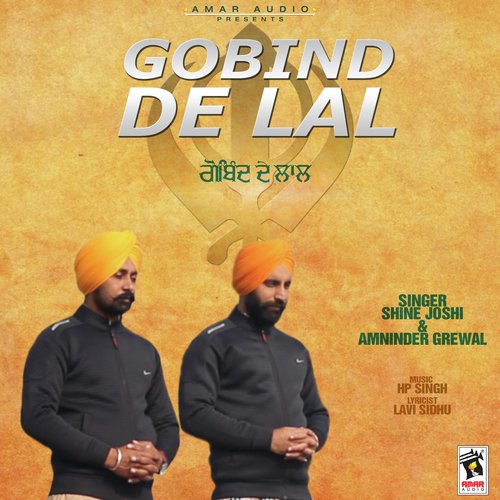 Gobind De Lal by Shine Joshi, Amninder Grewal - Download on PagalFree