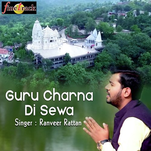 Guru Charna Di Sewa by Ranveer Rattan - Download on PagalFree