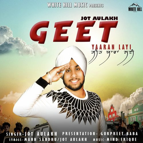 Geet Yaaran Layi by Jot Aulakh - Download on PagalFree