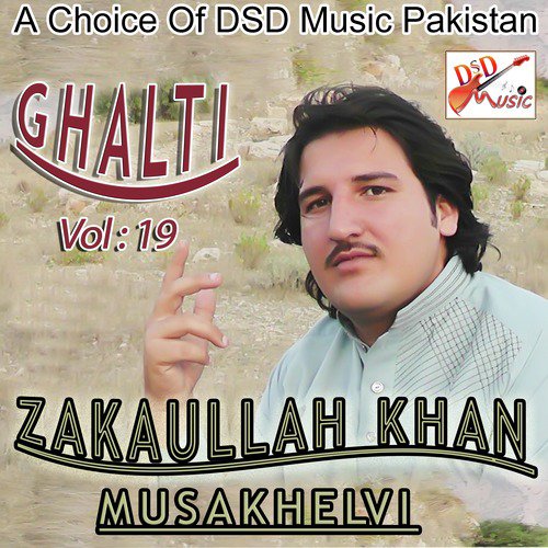 Bhul Gaya Hain by Zakaullah Khan Musakhelvi - Download on PagalFree