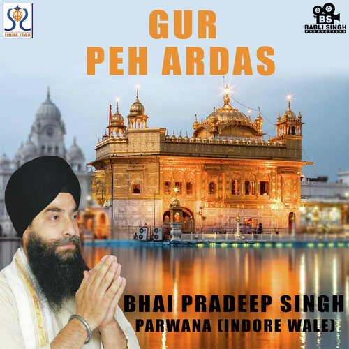 Tu Datta Jia Sabhna Ka by Bhai Pradeep Singh Parwana, Bhai Pradeep Singh Parwana - Download on PagalFree