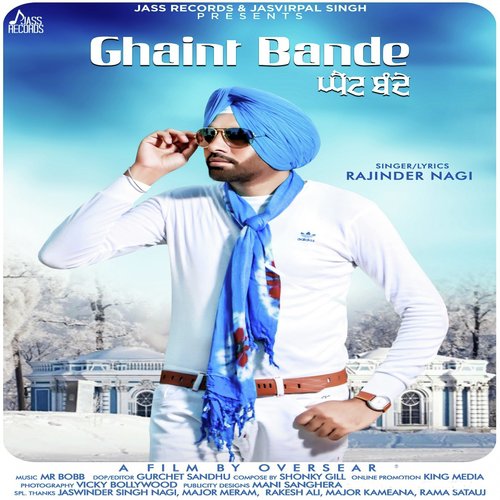 Ghaint Bande by Rajinder Nagi - Download on PagalFree