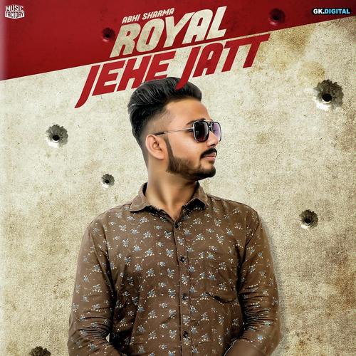 Royal Jehe Jatt by Amrit Sohi - Download on PagalFree
