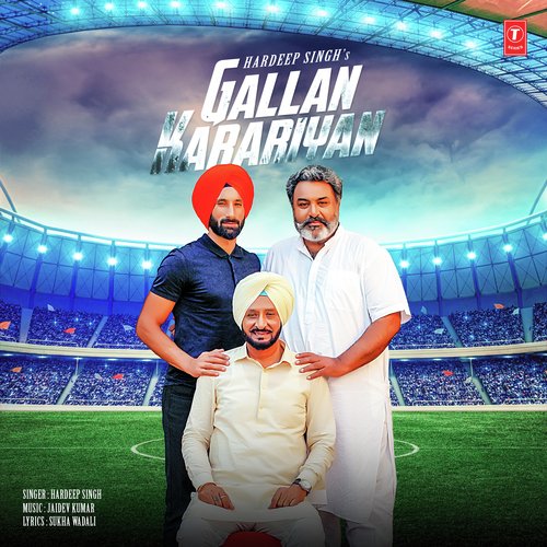 Gallan Karariyan by Hardeep Singh - Download on PagalFree
