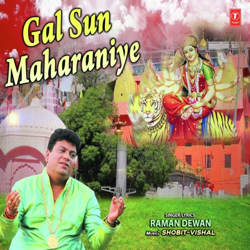 Gal Sun Maharaniye by Raman Dewan - Download on PagalFree