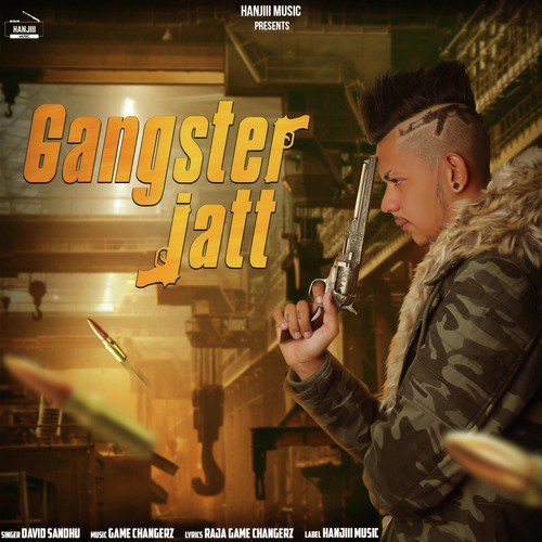 Gangster Jatt by David Sandhu - Download on PagalFree