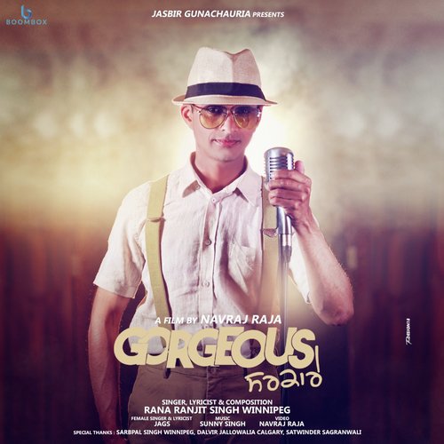 Gorgeous Sarkare by Rana Ranjit Singh Winnipeg - Download on PagalFree