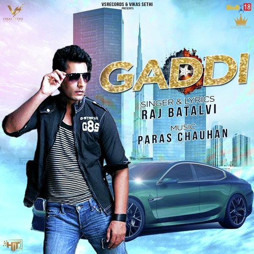 Gaddi by Raj Batalvi - Download on PagalFree