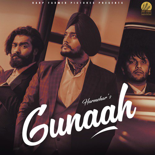 Gunaah by Harmehar - Download on PagalFree