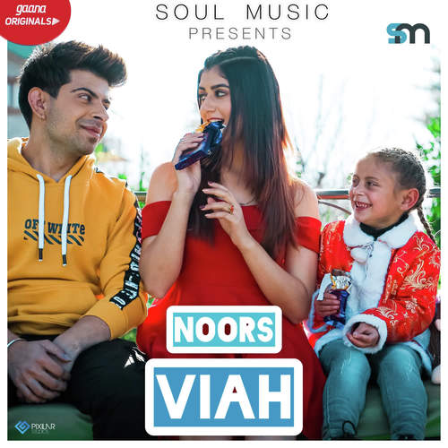 Viah by Noor, Arjit - Download on PagalFree